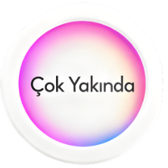 Çok Yakında